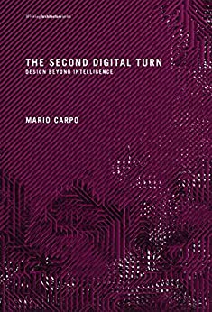 خرید و دانلود نسخه کامل کتاب The Second Digital Turn: Design Beyond Intelligence (Writing Architecture) –  +  Pdf