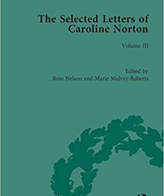 خرید و دانلود نسخه کامل کتاب The Selected Letters of Caroline Norton Volume III (The Pickering Masters)  –  PDF