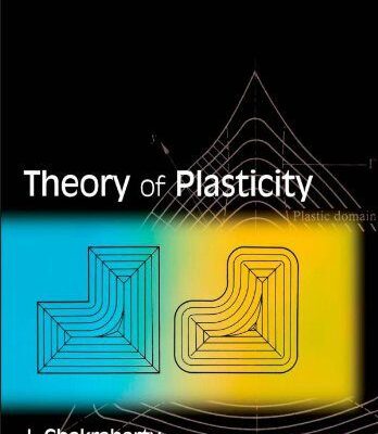 خرید و دانلود نسخه کامل کتاب Theory of Plasticity Chakrabarty 3rd Edition solutions manual