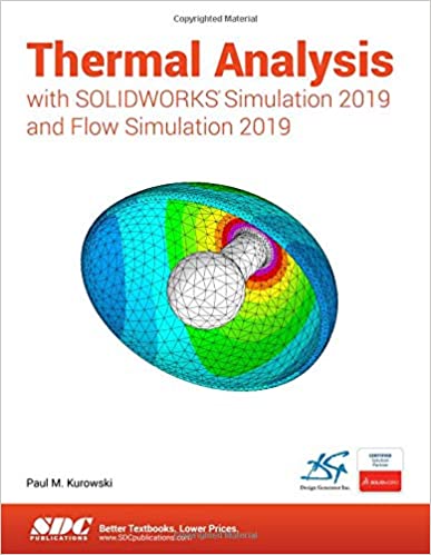 خرید و دانلود نسخه کامل کتاب Thermal Analysis with SOLIDWORKS Simulation 2019 – Pdf_6839cc76a423b.jpeg خرید و دانلود نسخه کامل کتاب Thermal Analysis with SOLIDWORKS Simulation 2019 – Pdf
