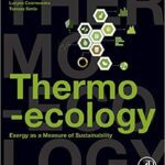 خرید و دانلود نسخه کامل کتاب Thermo-ecology:  Exergy as a Measure of Sustainability