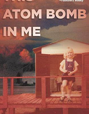 خرید و دانلود نسخه کامل کتاب This Atom Bomb in Me –  PDF