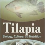 خرید و دانلود نسخه کامل کتاب Tilapia: Biology, Culture, and Nutrition –  pdf
