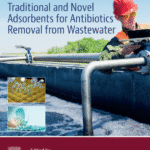 خرید و دانلود نسخه کامل کتاب TRADITIONAL AND NOVEL ADSORBENTS FOR ANTIBIOTICS REMOVAL FROM WASTEWATER –  PDF