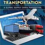 خرید و دانلود نسخه کامل کتاب Transportation: A Global Supply Chain Perspective (8th Edition) –  PDF