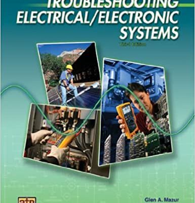 خرید و دانلود نسخه کامل کتاب Troubleshooting Electrical/Electronic Systems (3rd Edition) –  Pdf