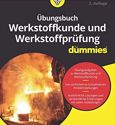 خرید و دانلود نسخه کامل کتاب Übungsbuch Werkstoffkunde und Werkstoffprüfung für Dummies (German Edition) –  +  Pdf