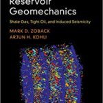 خرید و دانلود نسخه کامل کتاب Unconventional Reservoir Geomechanics:  Shale Gas, Tight Oil, and Induced Seismicity