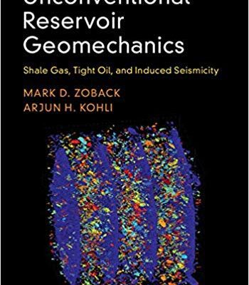 خرید و دانلود نسخه کامل کتاب Unconventional Reservoir Geomechanics:  Shale Gas, Tight Oil, and Induced Seismicity