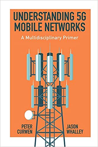 خرید و دانلود نسخه کامل کتاب Understanding 5G Mobile Networks: A Multidisciplinary Primer – Pdf_68397d9769584.jpeg خرید و دانلود نسخه کامل کتاب Understanding 5G Mobile Networks: A Multidisciplinary Primer – Pdf