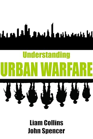 خرید و دانلود نسخه کامل کتاب Understanding Urban Warfare – + PDF_683b5d95ea189.jpeg خرید و دانلود نسخه کامل کتاب Understanding Urban Warfare – + PDF