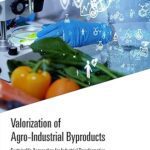 خرید و دانلود نسخه کامل کتاب Valorization of Agro-Industrial Byproducts –  PDF