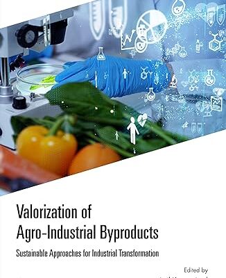 خرید و دانلود نسخه کامل کتاب Valorization of Agro-Industrial Byproducts – PDF