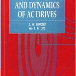 خرید و دانلود نسخه کامل کتاب Vector Control and Dynamics of AC Drives (Monographs in Electrical and Electronic Engineering)