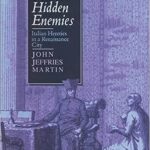 خرید و دانلود نسخه کامل کتاب Venice’s Hidden Enemies: Italian Heretics in a Renaissance City –  Pdf