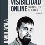 خرید و دانلود نسخه کامل کتاب Visibilidad online:  Inmortaliza tu marca (SOCIAL MEDIA) (Spanish Edition)[2020] –  +  pdf
