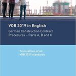 خرید و دانلود نسخه کامل کتاب VOB 2019 in English: German Construction Contract Procedures: Parts A, B and C Translations of all VOB 2019 standards (2nd Edition) –  Pdf