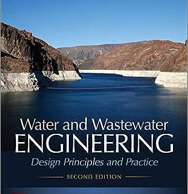 خرید و دانلود نسخه کامل کتاب Water and Wastewater Engineering: Design Principles and Practice (2nd Edition) –  Pdf