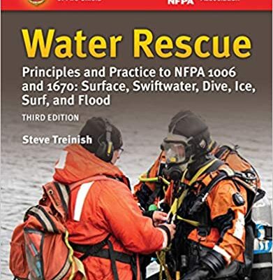 خرید و دانلود نسخه کامل کتاب Water Rescue: Principles and Practice to NFPA 1006 and 1670: Surface, Swiftwater, Dive, Ice, Surf, and Flood (3rd Edition) –  +  Pdf