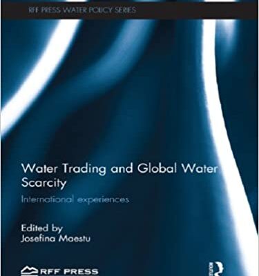 خرید و دانلود نسخه کامل کتاب Water Trading and Global Water Scarcity: International Experiences –  PDF