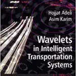 خرید و دانلود نسخه کامل کتاب Wavelets in Intelligent Transportation Systems –  Pdf