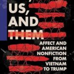 خرید و دانلود نسخه کامل کتاب We, Us, and Them: Affect and American Nonfiction from Vietnam to Trump (Cultural Frames, Framing Culture) –  +  PDF