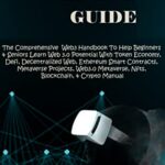 خرید و دانلود نسخه کامل کتاب WEB 3 GUIDE: The Comprehensive Web3 Handbook To Help Beginners & Seniors Learn Web 3.0 Potential With Token Economy, Defi, Decentralized Web, Ethereum Smart Contract, Metaverse Projects, Metaverse Kindle Edition –  +  PDF