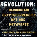 خرید و دانلود نسخه کامل کتاب Web3 Revolution:  Blockchain, Cryptocurrency, NFT and Metaverse[2022] –  +  pdf