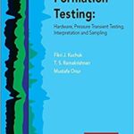 خرید و دانلود نسخه کامل کتاب Wireline Formation Testing: Hardware, Pressure Transient Testing, Interpretation, and Sampling –  +  Pdf