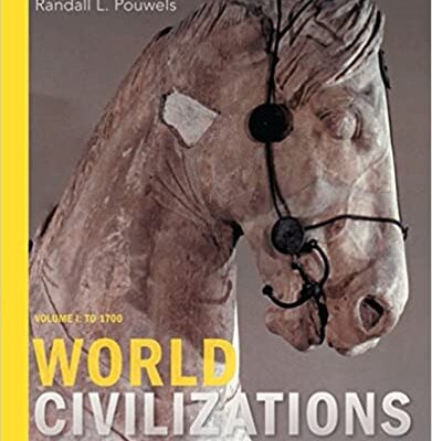 خرید و دانلود نسخه کامل کتاب World Civilizations: Volume I: To 1700 (8th Edition) –  +  pdf