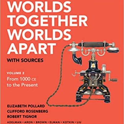 خرید و دانلود نسخه کامل کتاب Worlds Together, Worlds Apart with Sources (Concise Second Edition) (Vol. 2) (2nd Edition) –  PDF