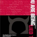 خرید و دانلود نسخه کامل کتاب You Are Being Lied To: The Disinformation Guide to Media Distortion, Historical Whitewashes and Cultural Myths – PDF