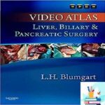 خرید و دانلود کتاب Video Atlas Liver Biliary & Pancreatic Surgery 1ed