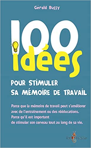 خرید و دانلود نسخه کامل کتاب 100 idées pour stimuler sa mémoire de travail –  +  pdf_684597b93099a.jpeg خرید و دانلود نسخه کامل کتاب 100 idées pour stimuler sa mémoire de travail –  +  pdf