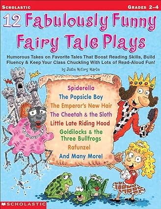 خرید و دانلود نسخه کامل کتاب 12 Fabulously Funny Fairy Tale Plays: Humorous Takes on Favorite Tales That Boost Reading Skills, Build Fluency & Keep Your Class Chuckling With Lots of Read-Aloud Fun! – Pdf_684311ff1d211.jpeg خرید و دانلود نسخه کامل کتاب 12 Fabulously Funny Fairy Tale Plays: Humorous Takes on Favorite Tales That Boost Reading Skills, Build Fluency & Keep Your Class Chuckling With Lots of Read-Aloud Fun! – Pdf