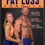 خرید و دانلود نسخه کامل کتاب 15 Minute Fitness Fat Loss Formula: Workout Smarter Not Harder! The Easy Way to Lose Weight, Tone Up and Build Lean Muscle for Life –  +  PDF