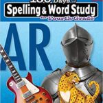 خرید و دانلود نسخه کامل کتاب 180 Days of Spelling and Word Study Grade 4 – Daily Spelling Workbook for Classroom and Home, Cool and Fun Practice, Elementary School Level –  PDF