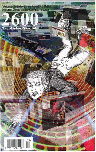 خرید و دانلود نسخه کامل کتاب 2600 Magazine: The Hacker Quarterly Volume 23 Number 3_684b2aeb4484b.jpeg خرید و دانلود نسخه کامل کتاب 2600 Magazine: The Hacker Quarterly Volume 23 Number 3