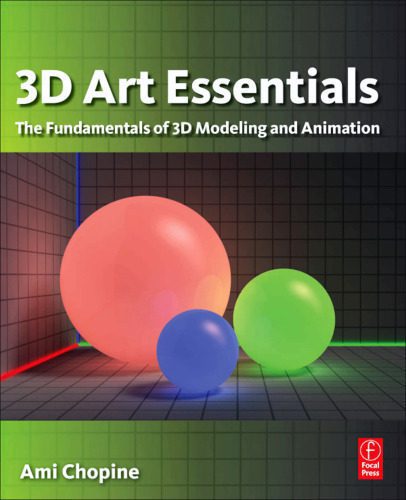 خرید و دانلود نسخه کامل کتاب 3D Art Essentials: The Fundamentals of 3D Modeling, Texturing, and Animation_686101aacba05.jpeg خرید و دانلود نسخه کامل کتاب 3D Art Essentials: The Fundamentals of 3D Modeling, Texturing, and Animation