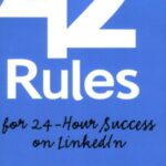 خرید و دانلود نسخه کامل کتاب 42 Rules for 24-Hour Success on LinkedIn: Practical ideas to help you quickly achieve your desired business success. – PDF