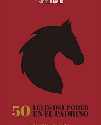 خرید و دانلود نسخه کامل کتاب 50 leyes del poder en El Padrino: De Maquiavelo a Coppola a través de Puzo (Spanish Edition) –  +  pdf