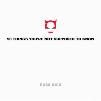 خرید و دانلود نسخه کامل کتاب 50 Things You’re Not Supposed to Know –  PDF
