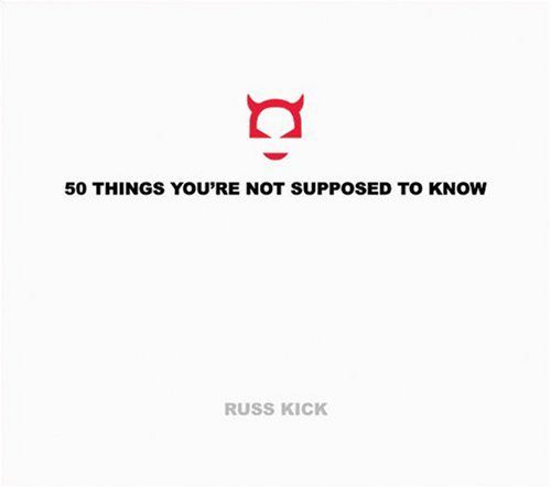 خرید و دانلود نسخه کامل کتاب 50 Things You’re Not Supposed to Know – PDF_683e493073362.jpeg خرید و دانلود نسخه کامل کتاب 50 Things You’re Not Supposed to Know – PDF