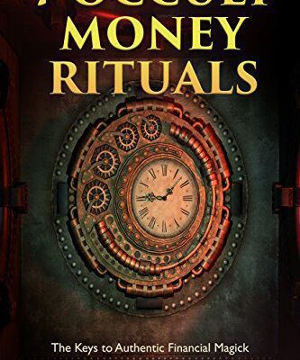 خرید و دانلود نسخه کامل کتاب 7 Occult Money Rituals: The Keys to Authentic Financial Magick (The Power of Magick)  –  +  PDF