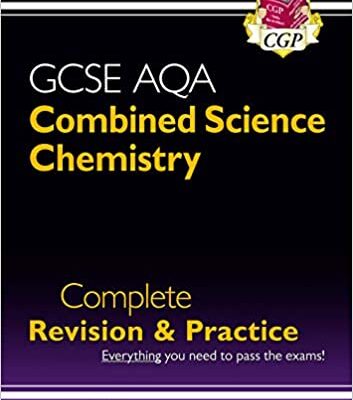 خرید و دانلود نسخه کامل کتاب 9-1 GCSE Combined Science: Chemistry AQA Higher Complete Revision & Practice: perfect for home learning and 2021 assessments (CGP GCSE Combined Science 9-1 Revision) – PDF
