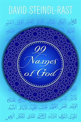 خرید و دانلود نسخه کامل کتاب 99 Names of God By David Steindl-Rast – + pdf_68460f1746ad2.jpeg خرید و دانلود نسخه کامل کتاب 99 Names of God By David Steindl-Rast – + pdf
