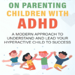 خرید و دانلود نسخه کامل کتاب A Beginner’s Guide on Parenting Children with ADHD –  +  PDF