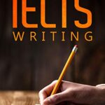 خرید و دانلود نسخه کامل کتاب A Complete Guide to IELTS Writing Kindle Edition –  +  PDF