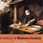 خرید و دانلود نسخه کامل کتاب A History of Western Society Since 1300 for AP 12th Edition
