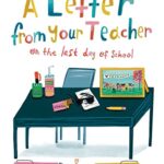 خرید و دانلود نسخه کامل کتاب A Letter From Your Teacher: On the Last Day of School  –  PDF